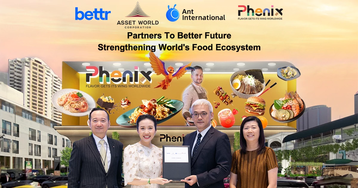 AWC ร่วมยินดี Ant International เสนอบริการสินเชื่อดิจิทัล “bettr”  เสริมความแข็งแกร่ง Ecosystem อุตสาหกรรมอาหารในโครงการ ‘Phenix’