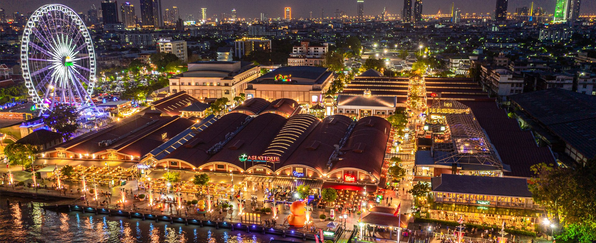 ASIATIQUE THE RIVERFRONT DESTINATION
